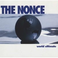 THE NONCE - World Ultimate