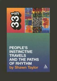 SHAWN TAYLOR - People’s Instinctive Travels and the Paths of Rhythm