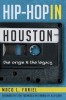 MACO L. FANIEL – Hip-Hop in Houston