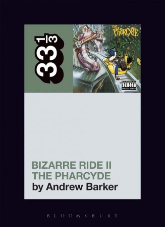 ANDREW BARKER - Bizarre Ride II the Pharcyde