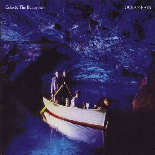 ECHO & THE BUNNYMEN - Ocean Rain