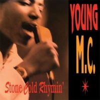 YOUNG MC - Stone Cold Rhymin'