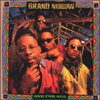 BRAND NUBIAN - One for All