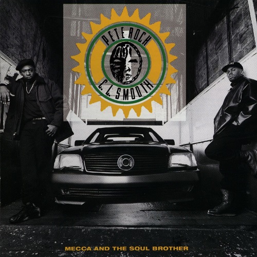 PETE ROCK &amp; C.L. SMOOTH - Mecca and the Soul Brother
