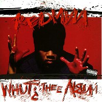 REDMAN - Whut? Thee Album