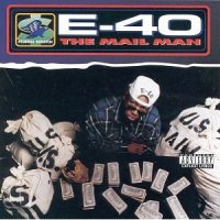 E-40 - The Mail Man