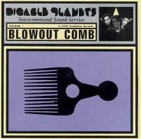 DIGABLE PLANETS - Blowout Comb