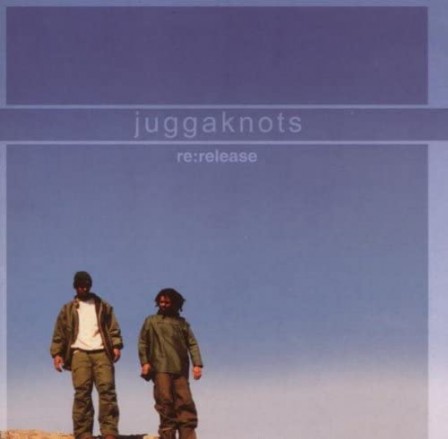 JUGGAKNOTS - Re:Release (Clear Blue Skies)
