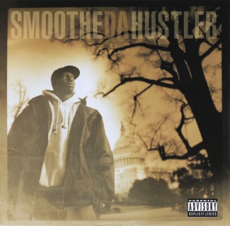 SMOOTHE DA HUSTLER - Once Upon A Time In America