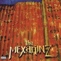 THA MEXAKINZ - Tha Mexakinz