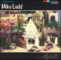 MIKE LADD - Easy Listening 4 Armageddon