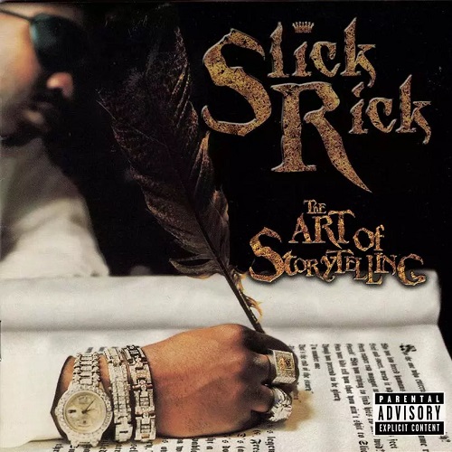 SLICK RICK - The Art Of Storytelling