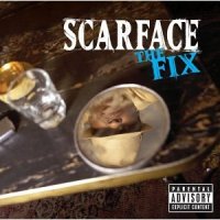 SCARFACE - The Fix
