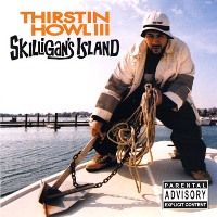 THIRSTIN HOWL III - Skilligan's Island
