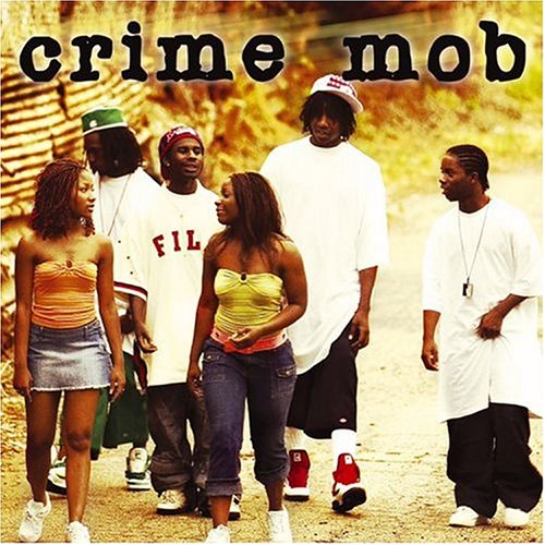 CRIME MOB - Crime Mob