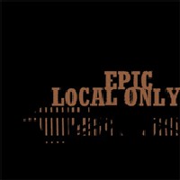 EPIC - Local Only