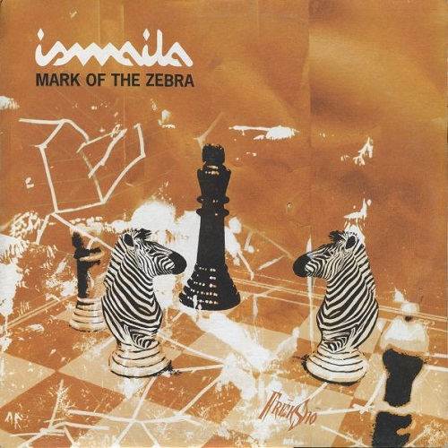 ISMAILA - Mark of the Zebra