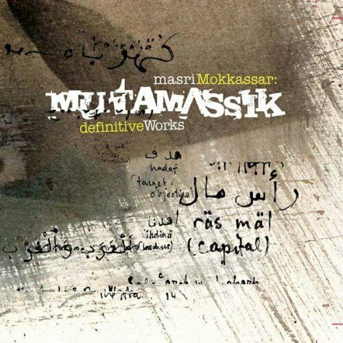 MUTAMASSIK - Masri Mokkassar / Definitive Works