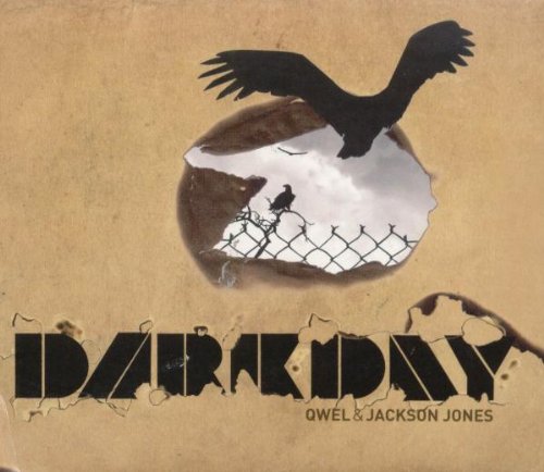 QWEL &amp; JACKSON JONES - Dark Day