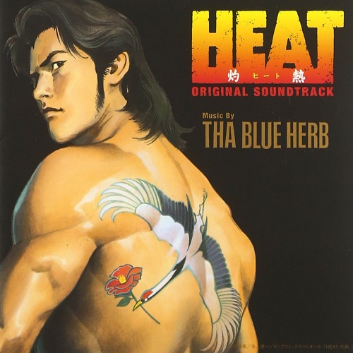 THA BLUE HERB - Heat Original Soundtrack