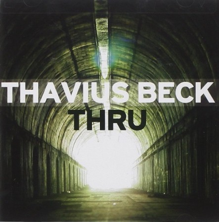 THAVIUS BECK - Thru