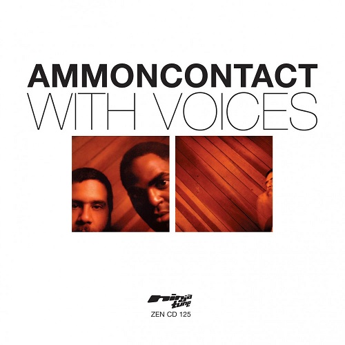 AMMONCONTACT - With Voices