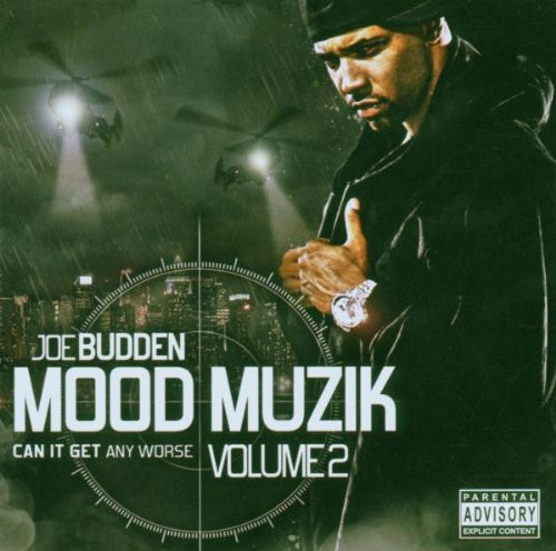 JOE BUDDEN - Mood Muzik 2: Can It Get Any Worse?