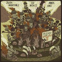 AWOL ONE, JOSH MARTINEZ &amp; DJ MOVES - Splitsville