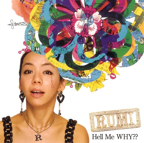 RUMI - Hell me WHY??