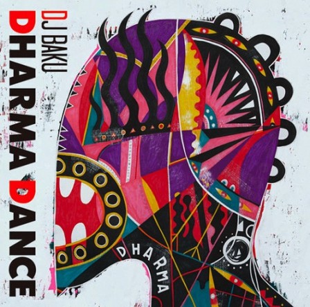 DJ BAKU - Dharma Dance