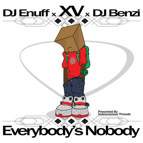 XV - Everybody's Nobody