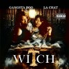 GANGSTA BOO &amp; LA CHAT - Witch