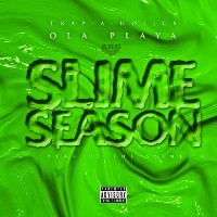 OLA PLAYA - Slime Season