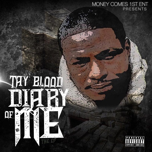 TAY BLOOD - Diary of Me