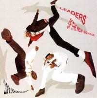 LEADERS OF THE NEW SCHOOL - A Future Without a Past...