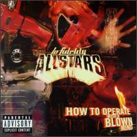 LO-FIDELITY ALLSTARS - How to Operate with a Blown Mind