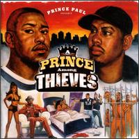 PRINCE PAUL - A Prince Among Thieves
