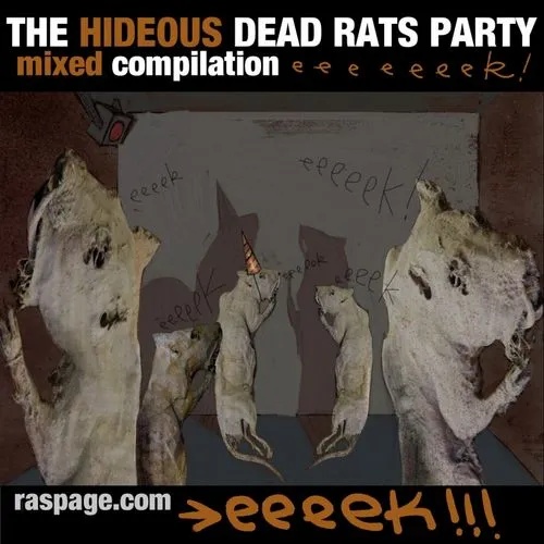 RA – The Hideous Dead Rats Party