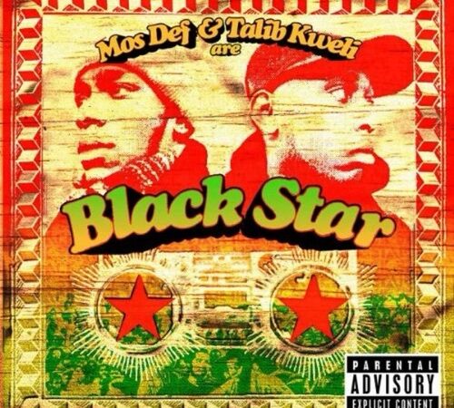 MOS DEF & TALIB KWELI – Are Black Star