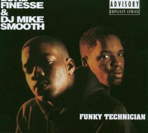 LORD FINESSE & DJ MIKE SMOOTH – Funky Technician