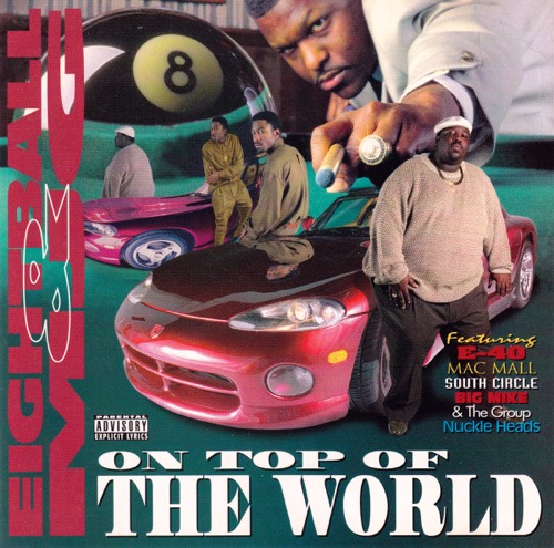 8BALL & MJG – On Top Of The World