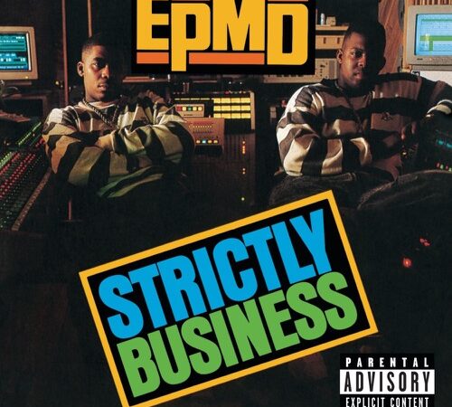 EPMD – Strictly Business