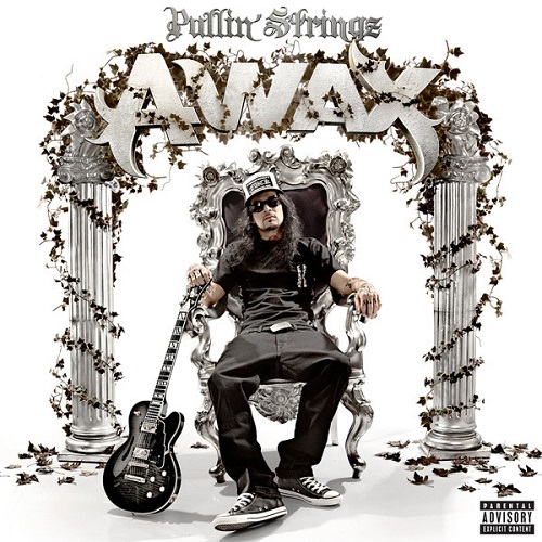 A-WAX – Pullin’ Strings