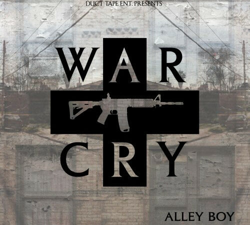 ALLEY BOY – War Cry