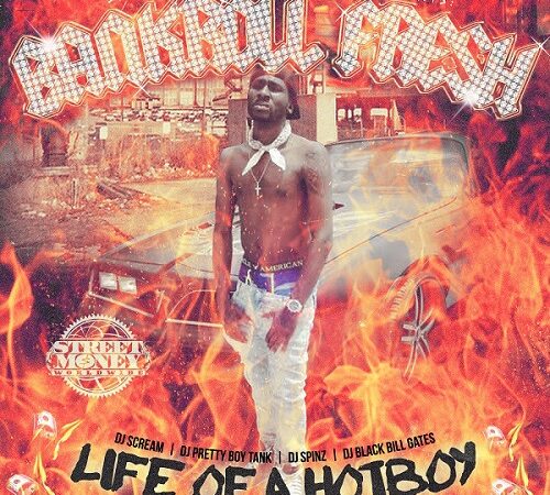 BANKROLL FRESH – Life Of A Hot Boy