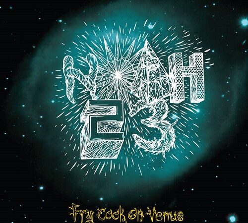 NOAH23 – Fry Cook On Venus