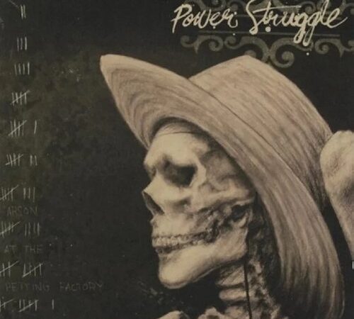 POWER STRUGGLE – Arson At The Petting Factory