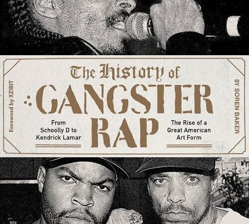 SOREN BAKER – The History Of Gangster Rap