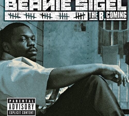 BEANIE SIGEL – The B. Coming