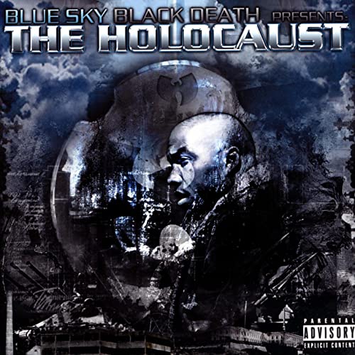 BLUE SKY BLACK DEATH – The Holocaust